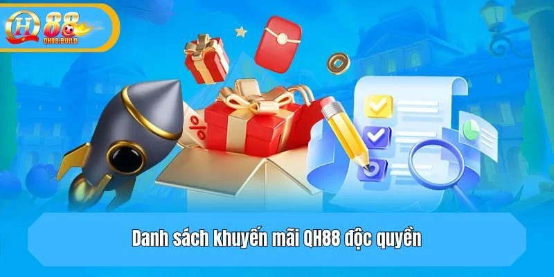Danh sách khuyến mãi QH88 độc quyền
